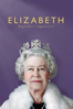 Elizabeth : Regard(s) singulier(s) - Roger Michell
