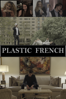 Plastic French - Dan Simolke