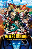 My Hero Academia: World Heroes' Mission