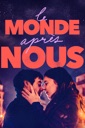 Affiche du film Le monde après nous