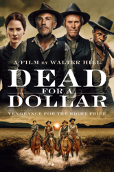 Dead for a Dollar - Walter Hill Cover Art