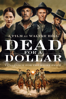 Dead for a Dollar - Walter Hill