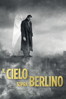 Il cielo sopra Berlino - Wim Wenders