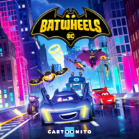 Secret Origin of the Batwheels - Batwheels Cover Art