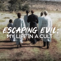 Télécharger Escaping Evil: My LIfe in a Cult Episode 3