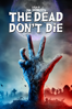 The Dead Don't Die - Jim Jarmusch new Single