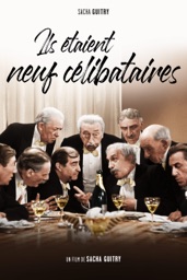 Ils étaient neuf célibataires