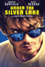 Under the Silver Lake (Uncut Edition) - David Robert Mitchell