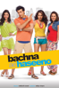 Bachna Ae Haseeno - Siddharth Anand