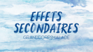 Effets secondaires - Grand Corps Malade