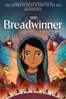 The Breadwinner - Nora Twomey