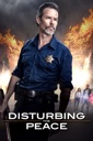 Affiche du film Disturbing the Peace