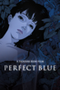 Perfect Blue - Satoshi Kon