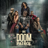 Doom Patrol - Doom Patrol, Season 1  artwork
