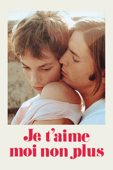 I Love You, I Don't (Je T'aime Moi Non Plus)