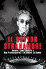 Il Dottor Stranamore, Ovvero: Come Imparai a Non Preoccuparmi E AD Amare La Bomba - Stanley Kubrick
