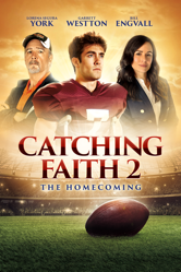 Catching Faith 2: The Homecoming - John K.D. Graham Cover Art