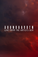 Chris Cornell, Kim Thayil, Matt Cameron & Ben Shepherd - Soundgarden: Live From the Artists Den artwork