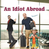 An Idiot Abroad 3: A Short Way Round - An Idiot Abroad