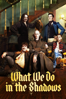 What We Do In the Shadows - Unknown