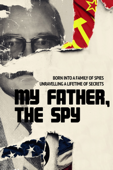 My Father, The Spy