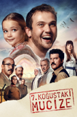 7. Koğuştaki Mucize / LA CELLULE NUMERO 7