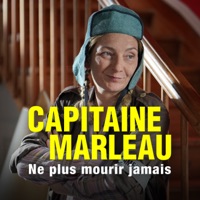 Télécharger Capitaine Marleau : Ne plus mourir jamais Episode 1