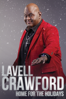 Lavell Crawford: Home for the Holidays - Brian Volk-Weiss