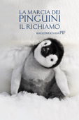 La marcia dei pinguini: Il richiamo