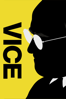 Vice - Adam McKay