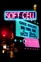 Soft Cell - Say Hello, Wave Goodbye (Live At The O2 Arena, London / 2018) artwork