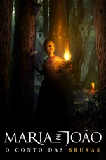 Capa do filme Maria e João: O Conto das Bruxas