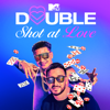 Double Shot at Love With DJ Pauly D & Vinny, Season 2 - Double Shot at Love with DJ Pauly D & Vinny