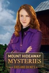 Mount Hideaway Mysteries: Exes and Oh No's