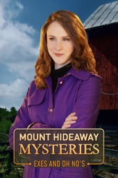 Poster for Mount Hideaway Mysteries: Exes and Oh No's by Brett Monk