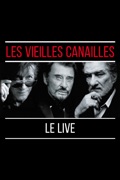 Les Vieilles Canailles : Le Live