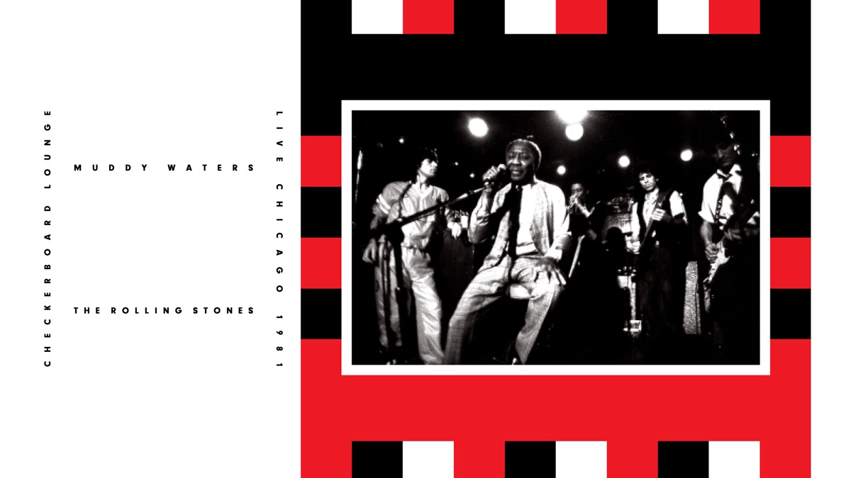 Muddy Waters & the Rolling Stones Live At the Checkerboard Lounge