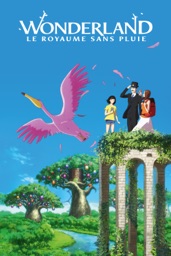 Wonderland : le royaume sans pluie