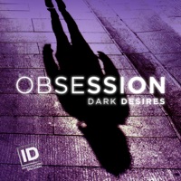 Télécharger Obsession: Dark Desires, Season 5 Episode 6