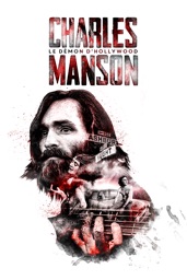 Charles Manson : Le démon d'Hollywood
