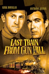 Poster for Last Train from Gun Hill by John Sturges