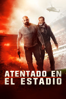 Atentado En El Estadio - Scott Mann