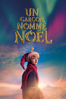 Un garçon nommé Noël - Gil Kenan