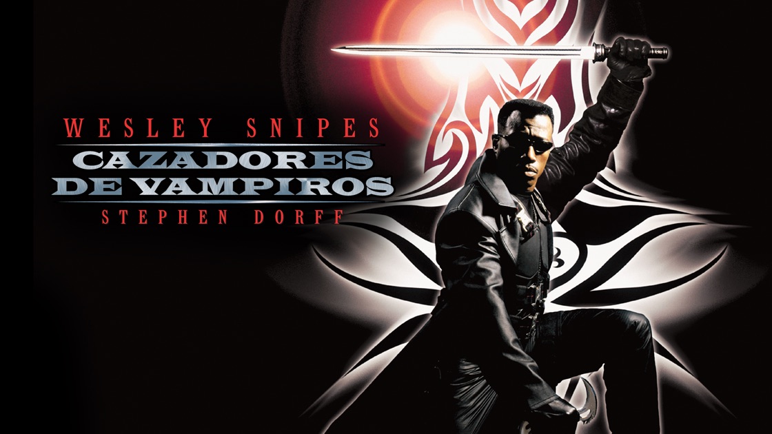 "Blade Cazador De Vampiros" en Apple TV