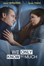 We Only Know So Much