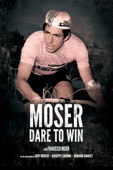 Moser: Dare to Win