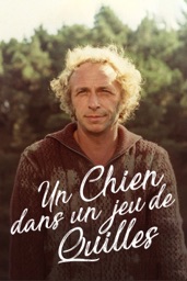 Un chien dans un jeu de quilles (1983)