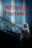 Wedding Nightmare - Matt Bettinelli-Olpin & Tyler Gillett