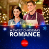 A Sweet Christmas Romance - A Sweet Christmas Romance