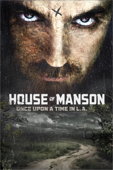 House of Manson – Once Upon a Time in L.A.